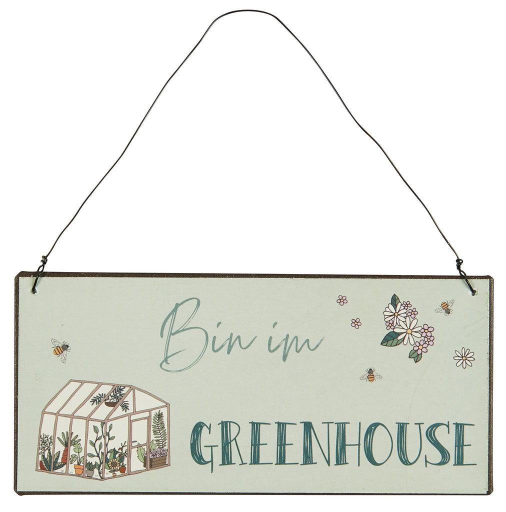 Metallschild "Bin im Greenhouse"